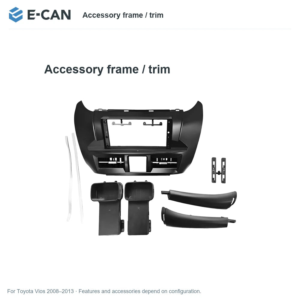 E-CAN Accessory frame / trim for Toyota Vios 2008–2013