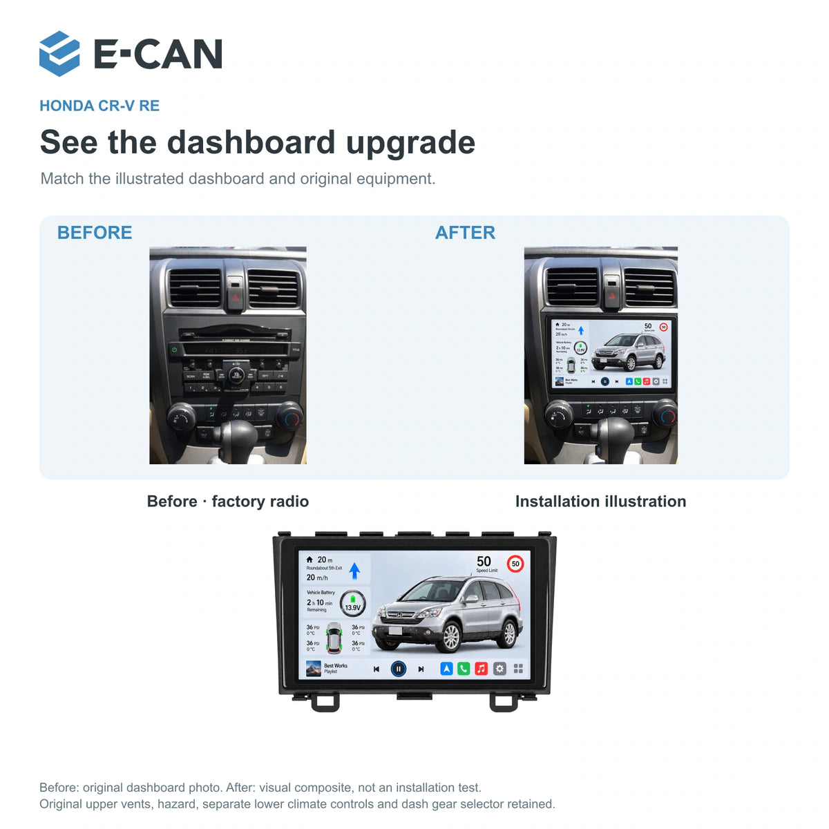 Honda CR-V RE 2008–2011 9-inch — 03 installation comparison; installation/UI graphics are illustrative