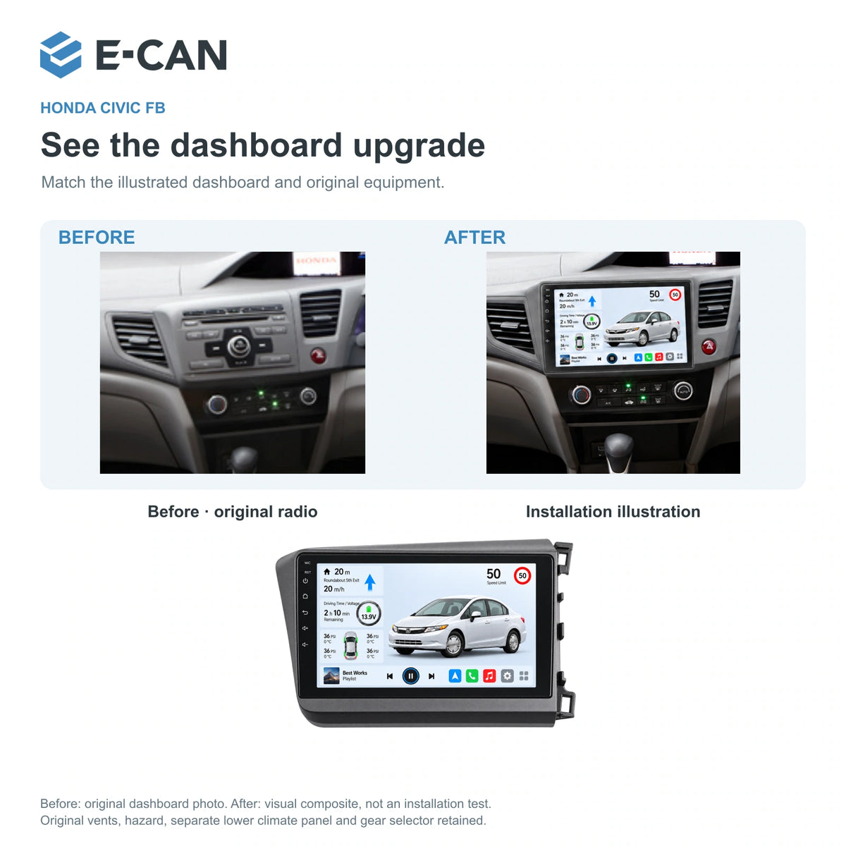Honda Civic FB 2012–2015 9-inch — 03 installation comparison; installation/UI graphics are illustrative