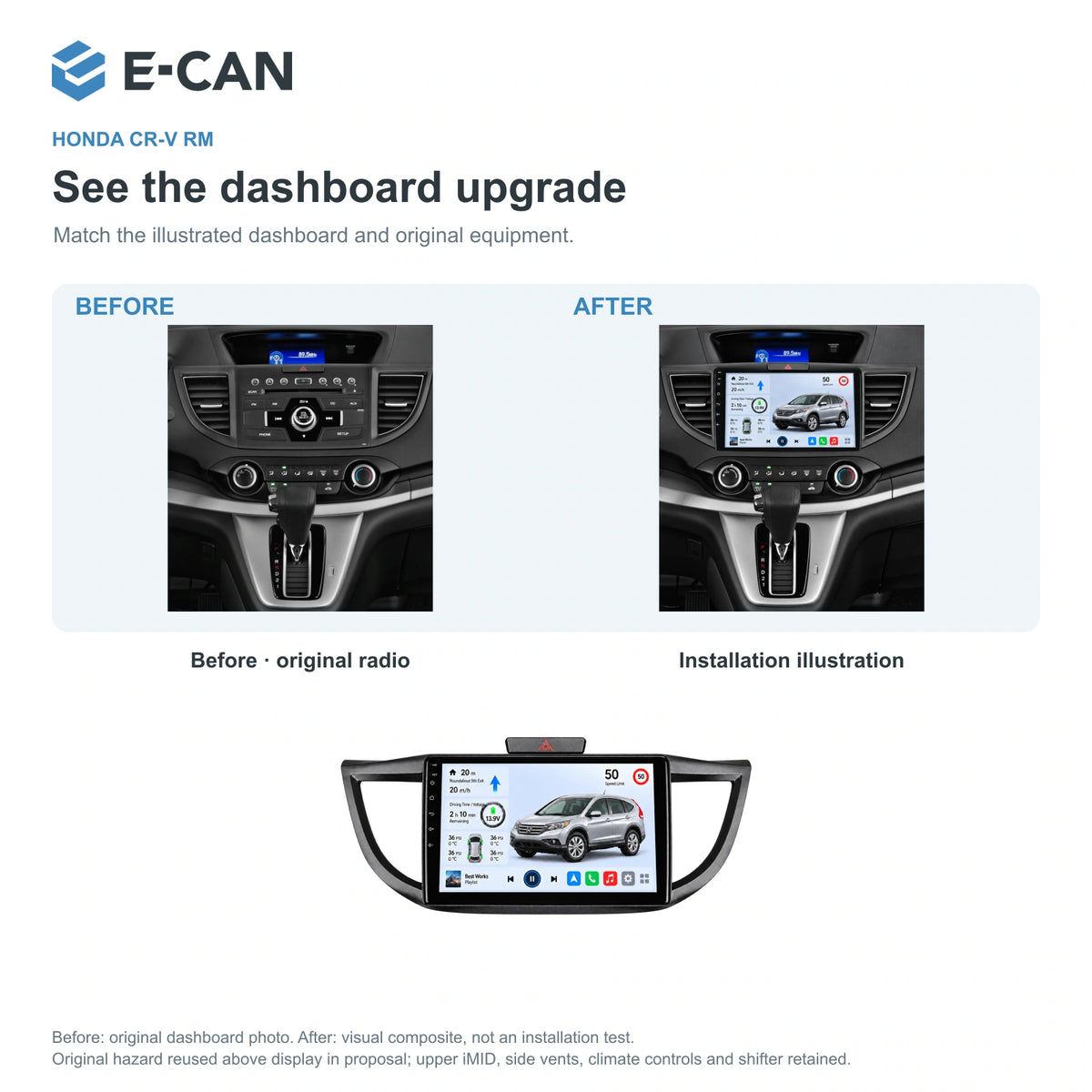 Honda CR-V RM 2012–2016 10.1-inch — 03 installation comparison; installation/UI graphics are illustrative