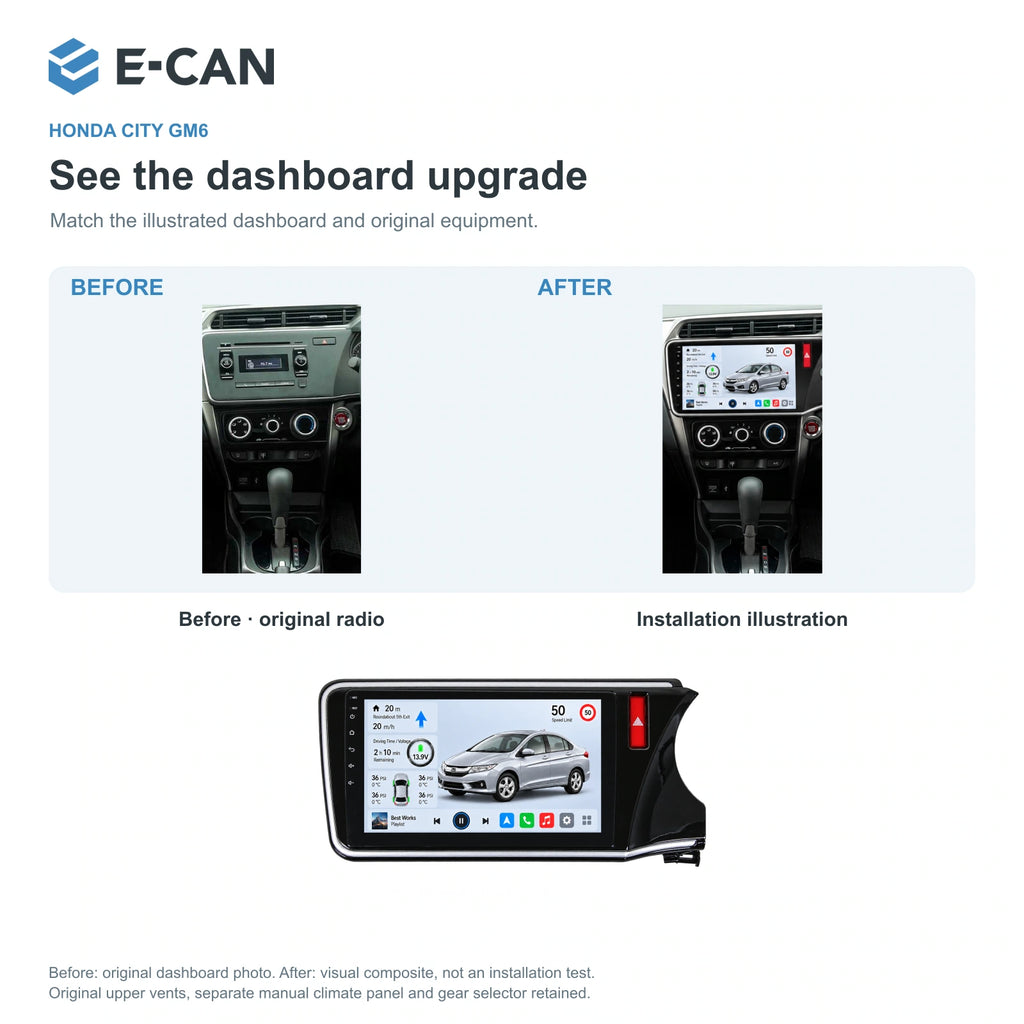 Honda City GM6 2014–2018 10-inch — 03 installation comparison; installation/UI graphics are illustrative