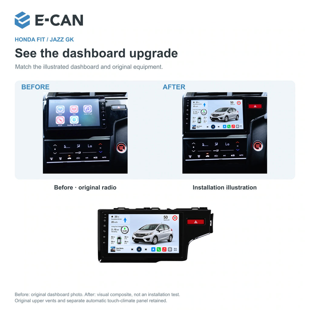 Honda Fit / Jazz GK 2014–2019 10-inch — 03 installation comparison; installation/UI graphics are illustrative