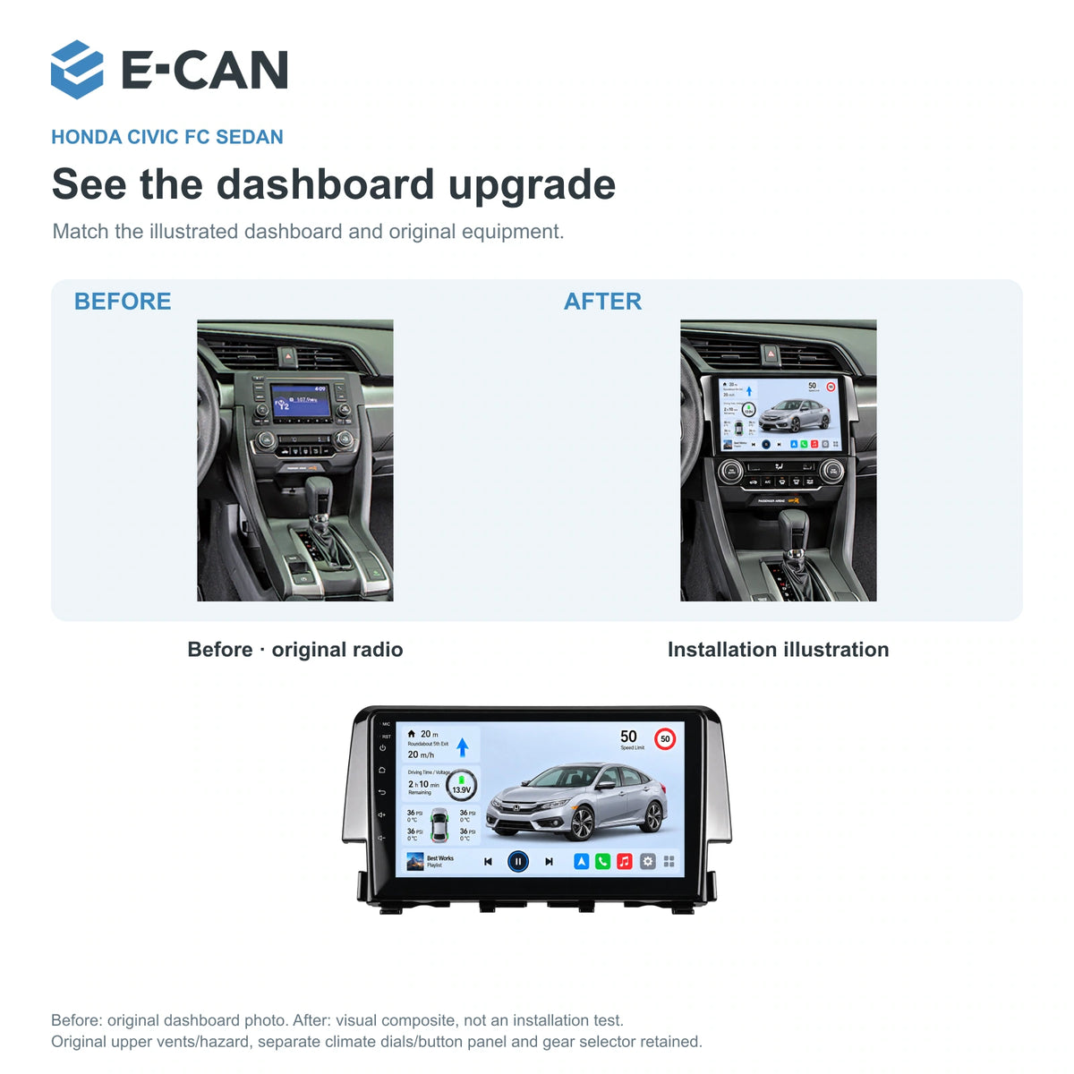 Honda Civic FC Sedan 2016 9-inch — 03 installation comparison; installation/UI graphics are illustrative