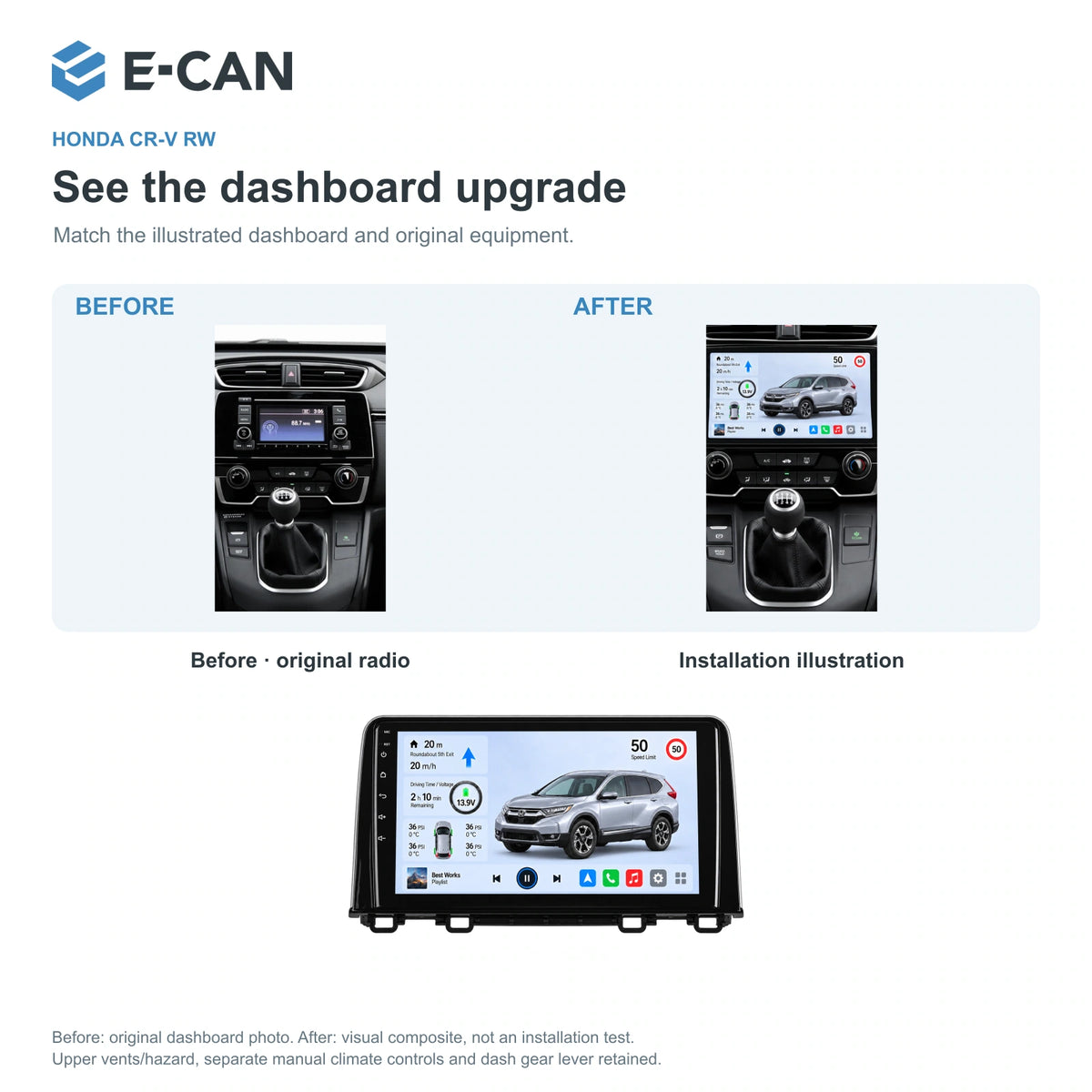 Honda CR-V RW 2017 9-inch — 03 installation comparison; installation/UI graphics are illustrative