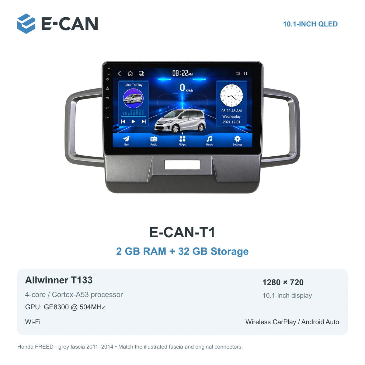 Honda FREED · grey fascia 2011–2014 10.1-inch — 01 t1 2 32gb; installation/UI graphics are illustrative