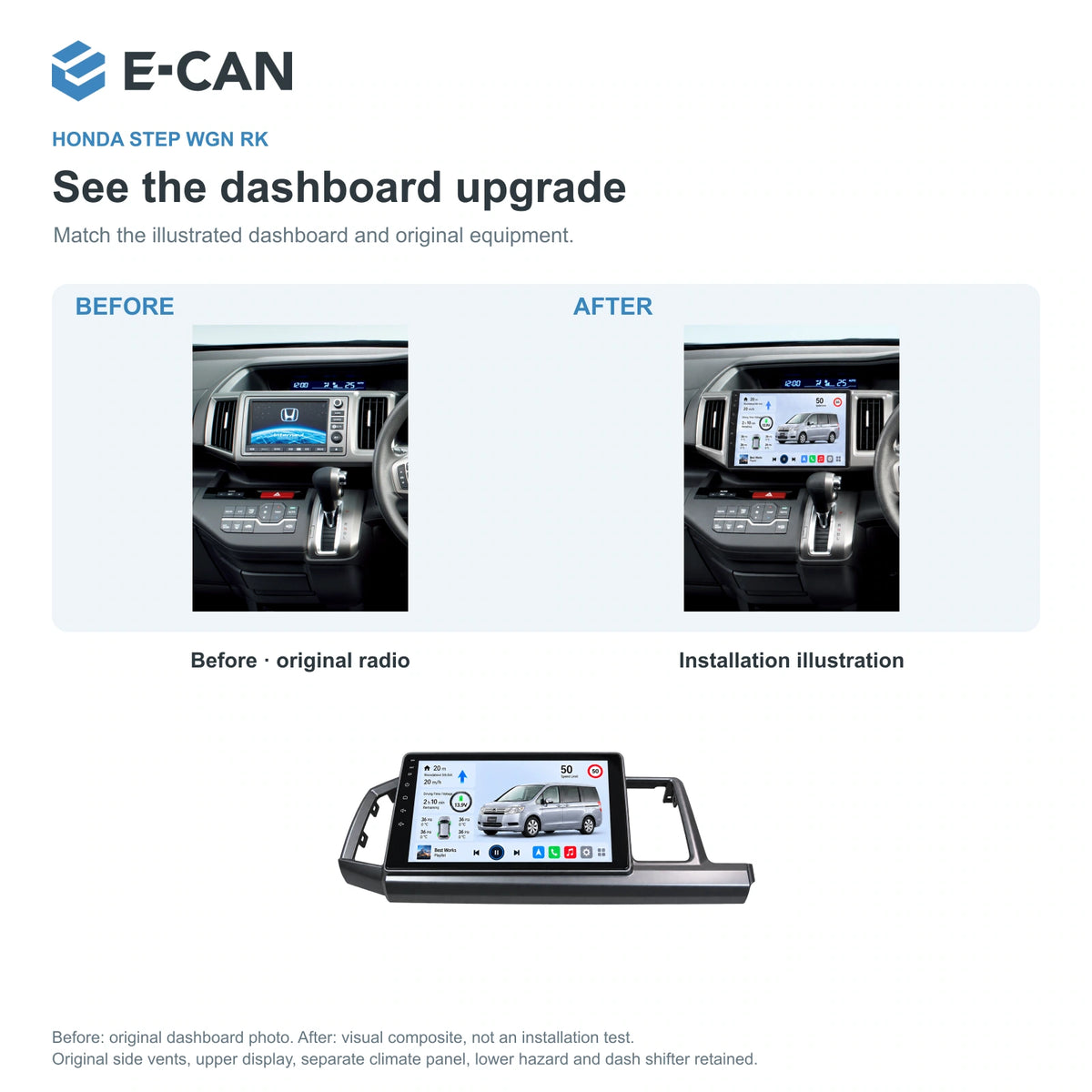 Honda Step WGN RK 2010–2014 10-inch — 03 installation comparison; installation/UI graphics are illustrative