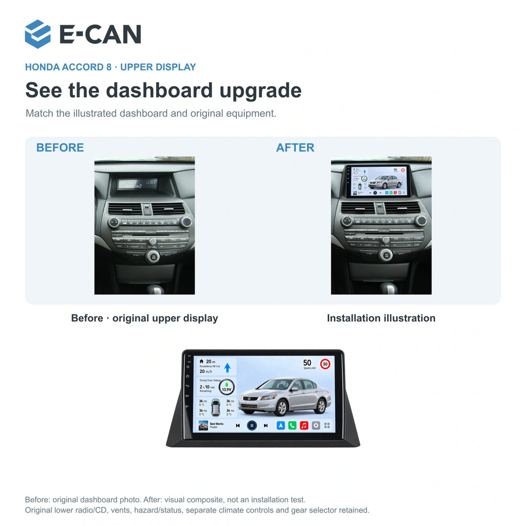 Honda Accord 8 · upper display 2008 9-inch — 03 installation comparison; installation/UI graphics are illustrative