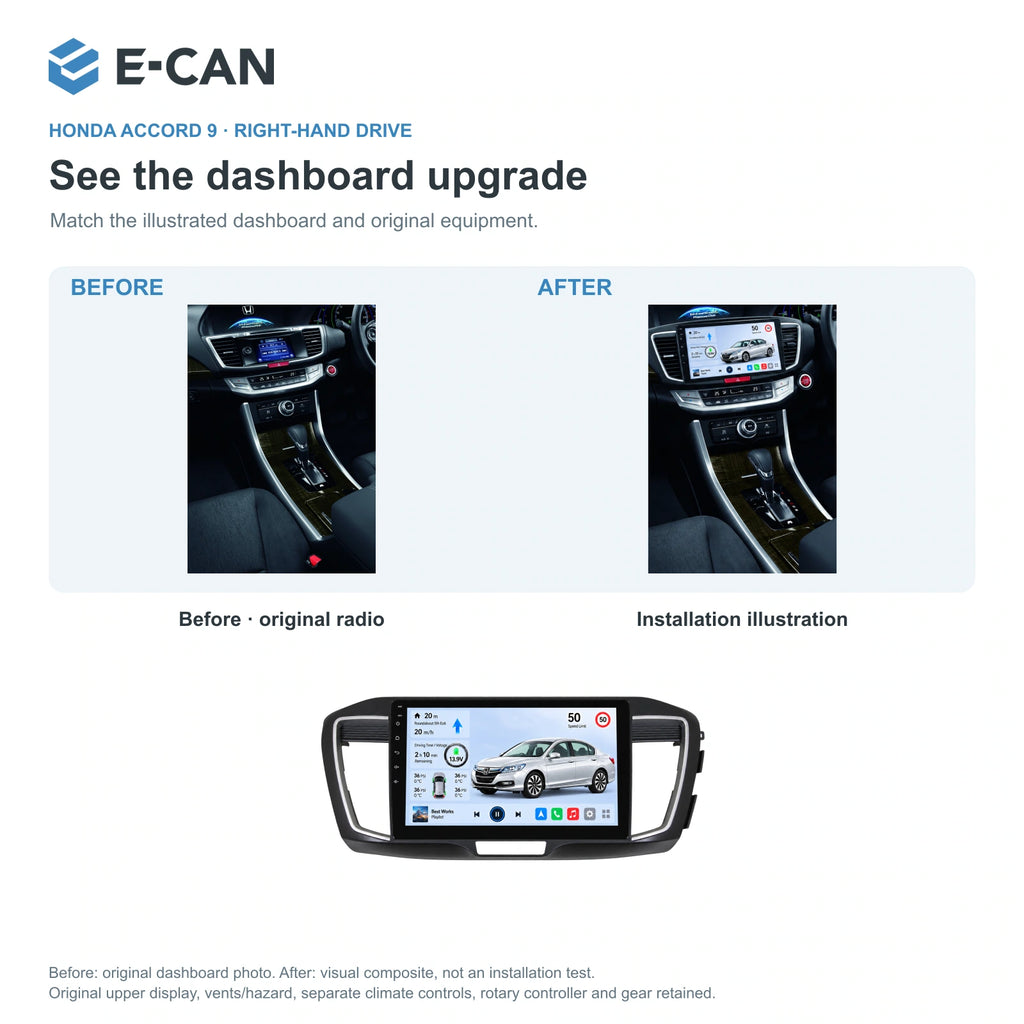 Honda Accord 9 · right-hand drive 2013–2015 10-inch — 03 installation comparison; installation/UI graphics are illustrative