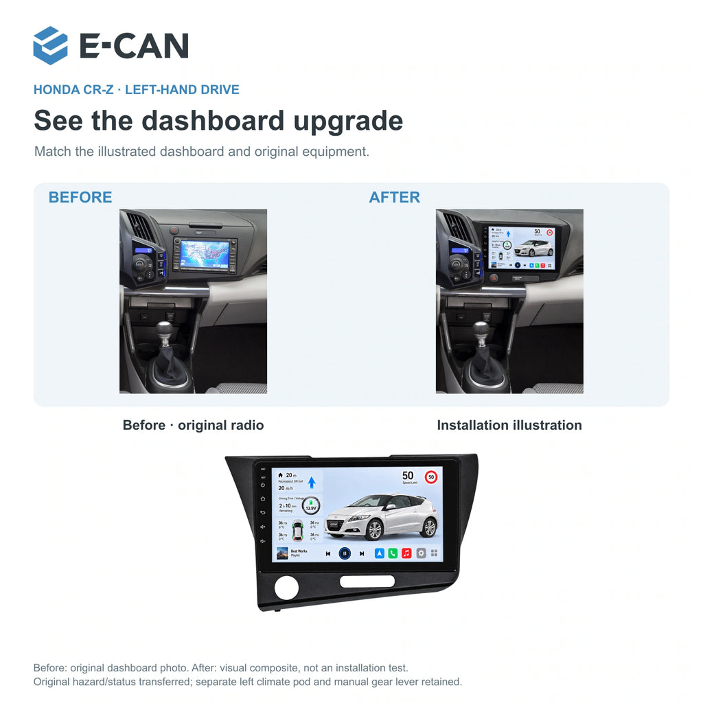 Honda CR-Z · left-hand drive 2011–2012 9-inch — 03 installation comparison; installation/UI graphics are illustrative