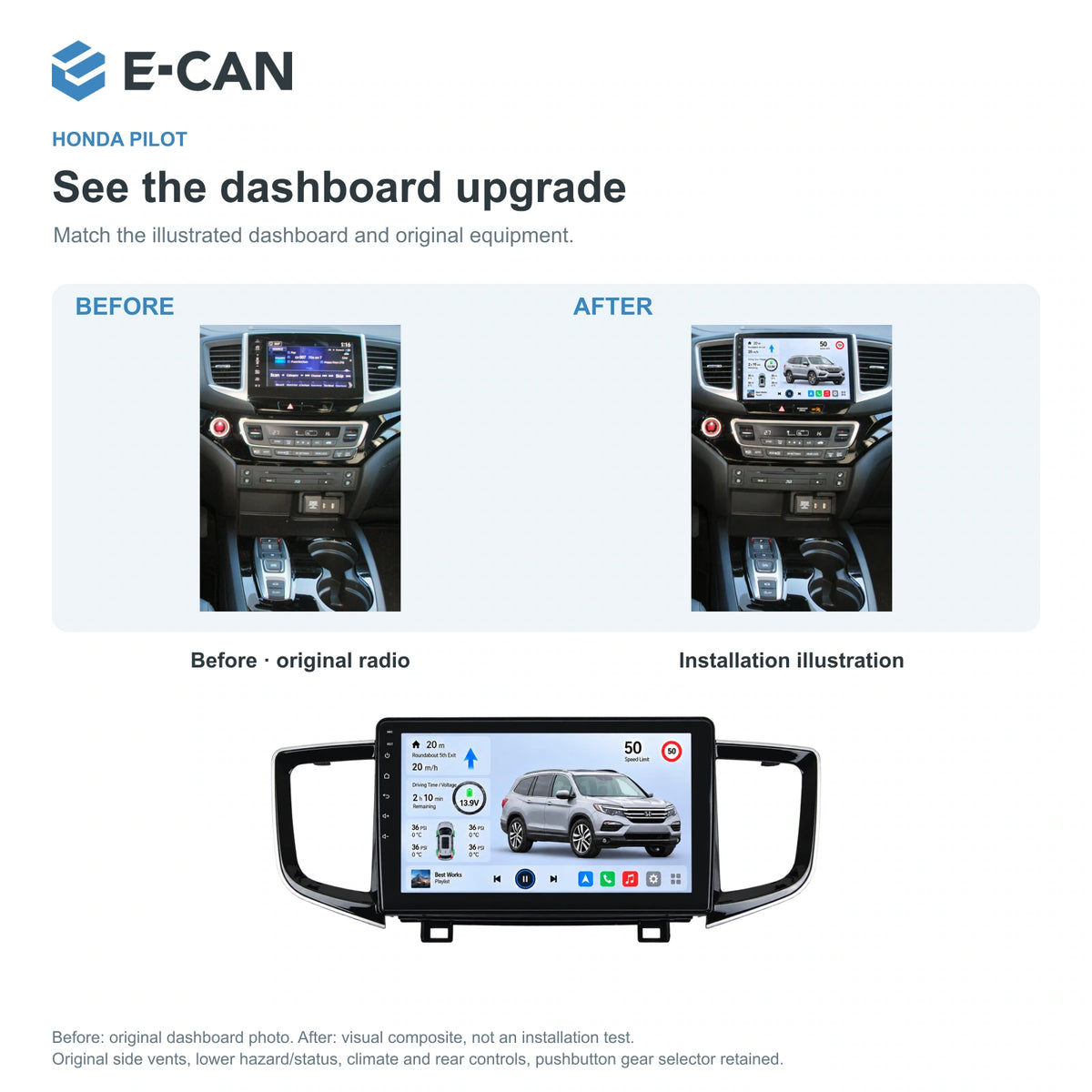 Honda Pilot 2016 10.1-inch — 03 installation comparison; installation/UI graphics are illustrative