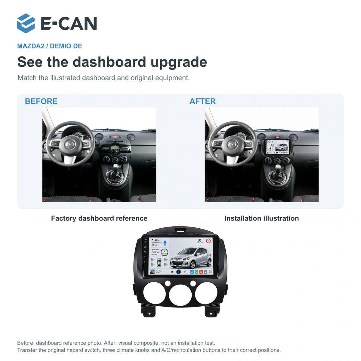 Factory dashboard reference and installation illustration for Mazda2 / Demio DE DE generation · integrated climate fascia 2007–2014