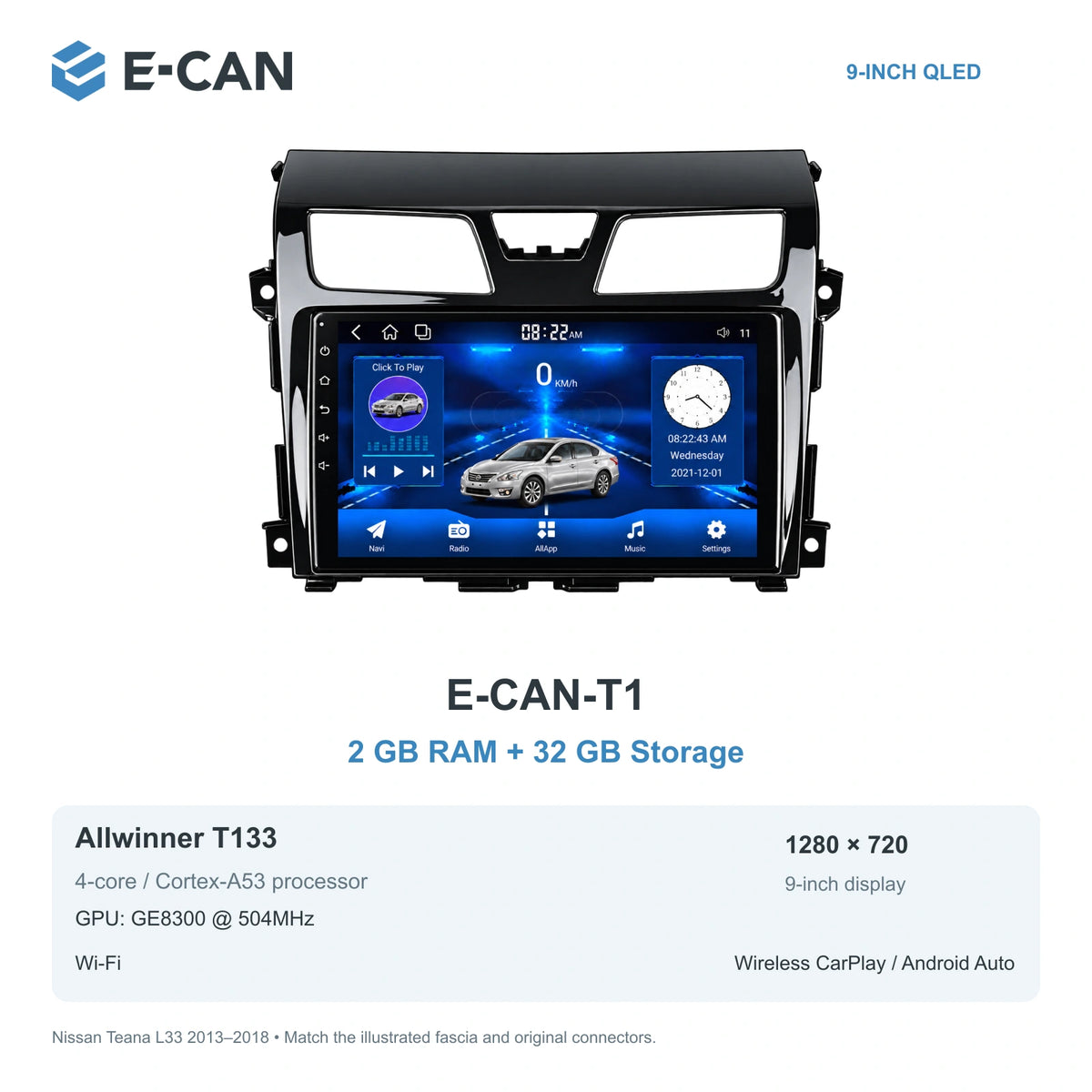 Nissan Teana L33 2013–2018, 9-inch LHD fascia: 01 t1 2 32gb. Standard QLED1280x720; 2K screens optional.