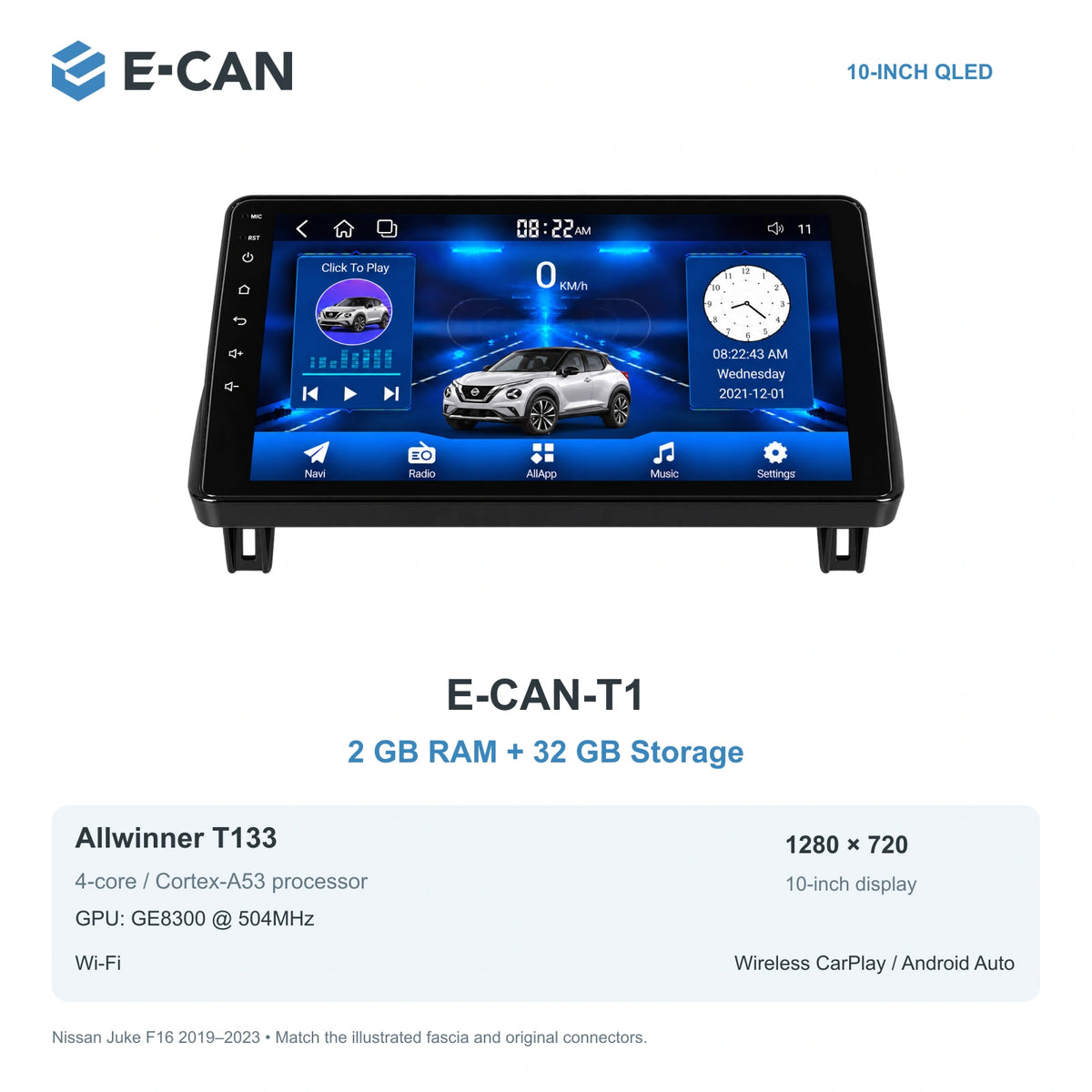 Nissan Juke F16 2019–2023, 10-inch RHD fascia: 01 t1 2 32gb. Standard QLED1280x720; 2K screens optional.