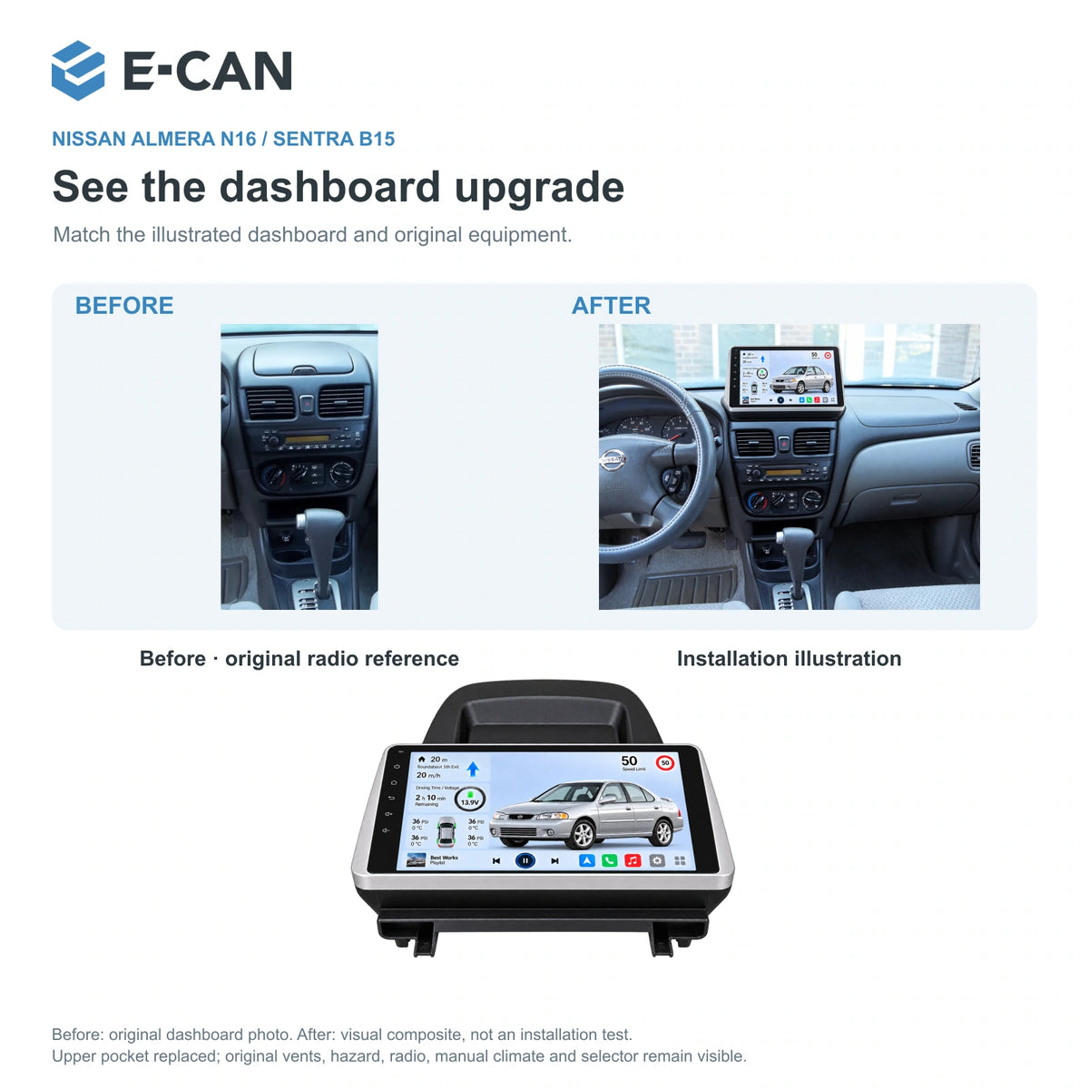 Nissan Almera N16 / Sentra B15 2000–2003 / 2001–2006, 10.1-inch LHD fascia: 03 installation comparison. Standard QLED1280x720; 2K screens optional.