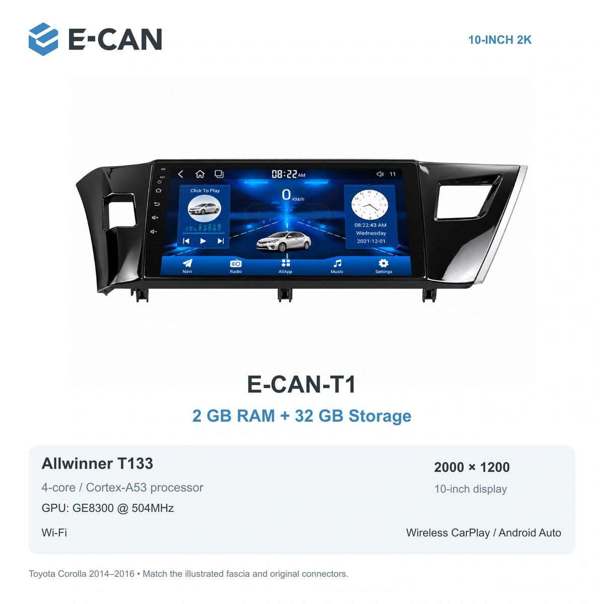 E-CAN Toyota corolla China LHD fascia · 2014–2016 E-CAN-T1 2GB + 32GB