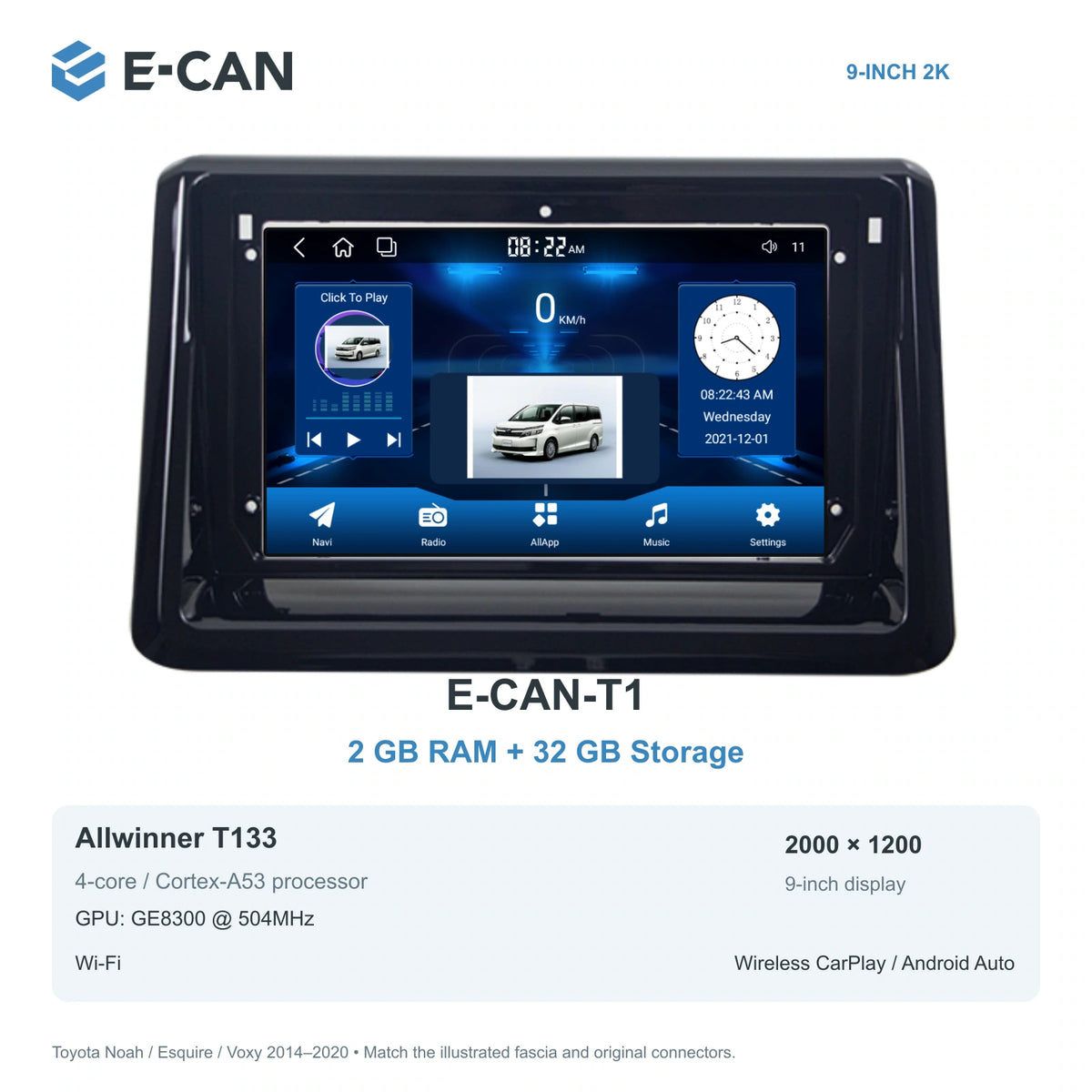 E-CAN Toyota noah-esquire-voxy 9-inch · 2014–2020 matched fascia E-CAN-T1 2GB + 32GB