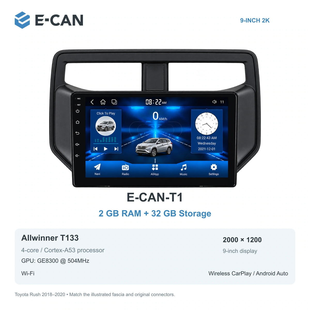 E-CAN Toyota rush 9-inch · 2018–2020 matched fascia E-CAN-T1 2GB + 32GB