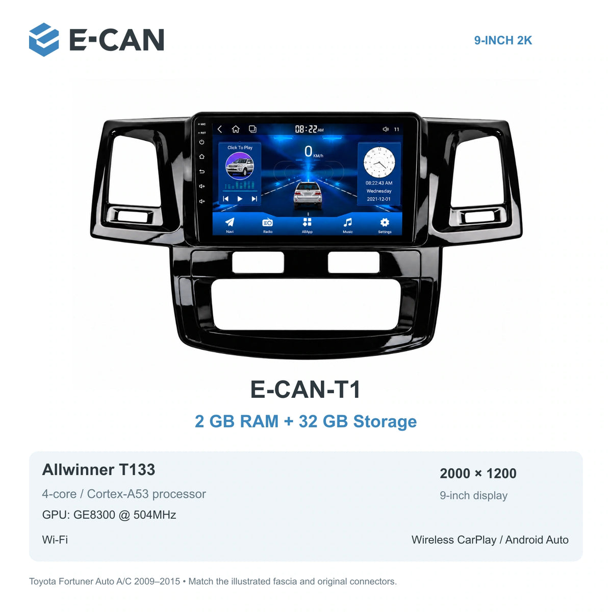 E-CAN Toyota fortuner 9-inch · 2009–2015 matched fascia E-CAN-T1 2GB + 32GB