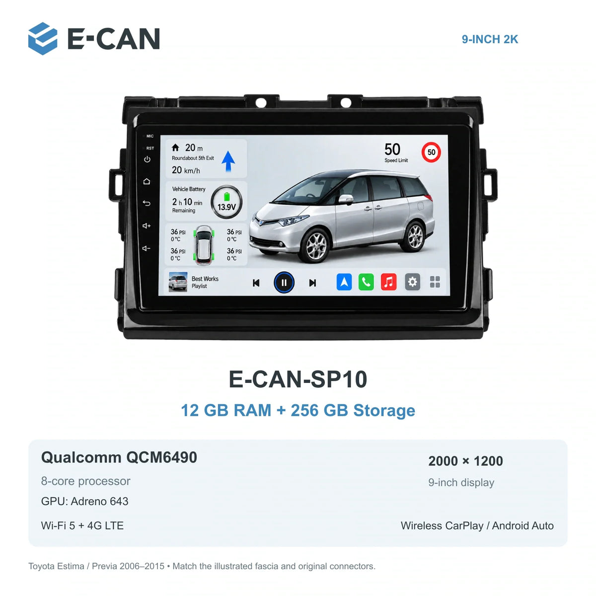 E-CAN Toyota previa 9-inch · 2006–2015 matched fascia E-CAN-SP10 12GB + 256GB